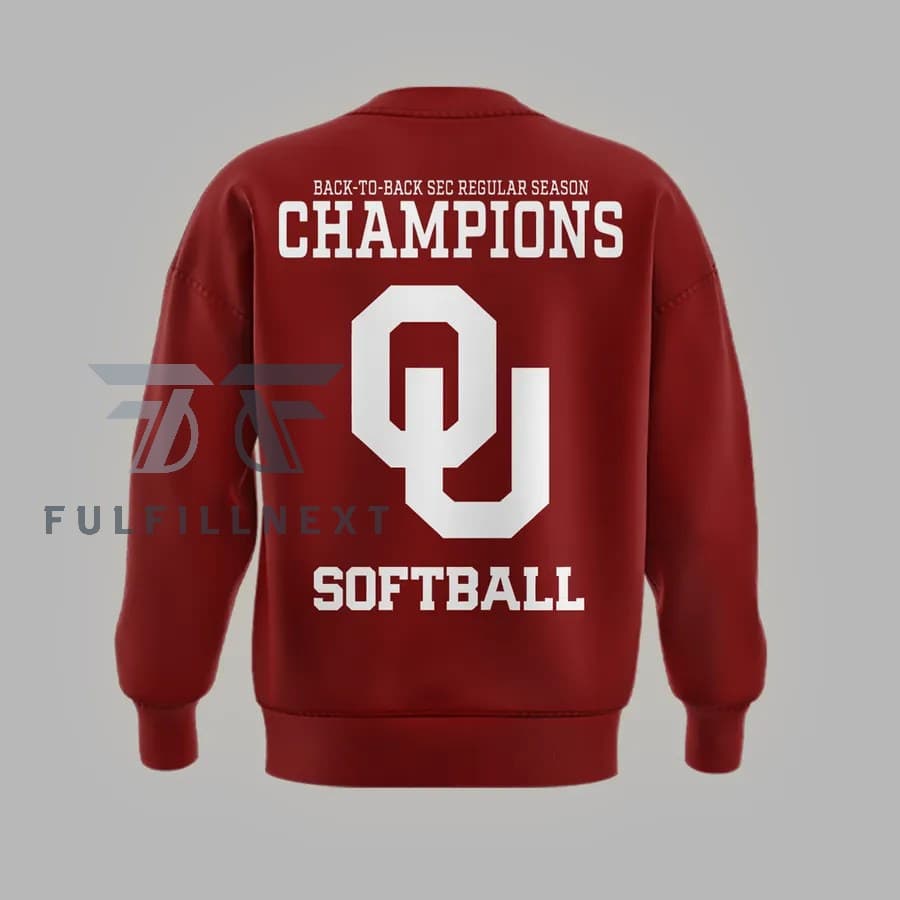 Oklahoma Sooners Back-to-Back SEC Regular Season Champions 2026 Softball Sweatshirt - Image 3
