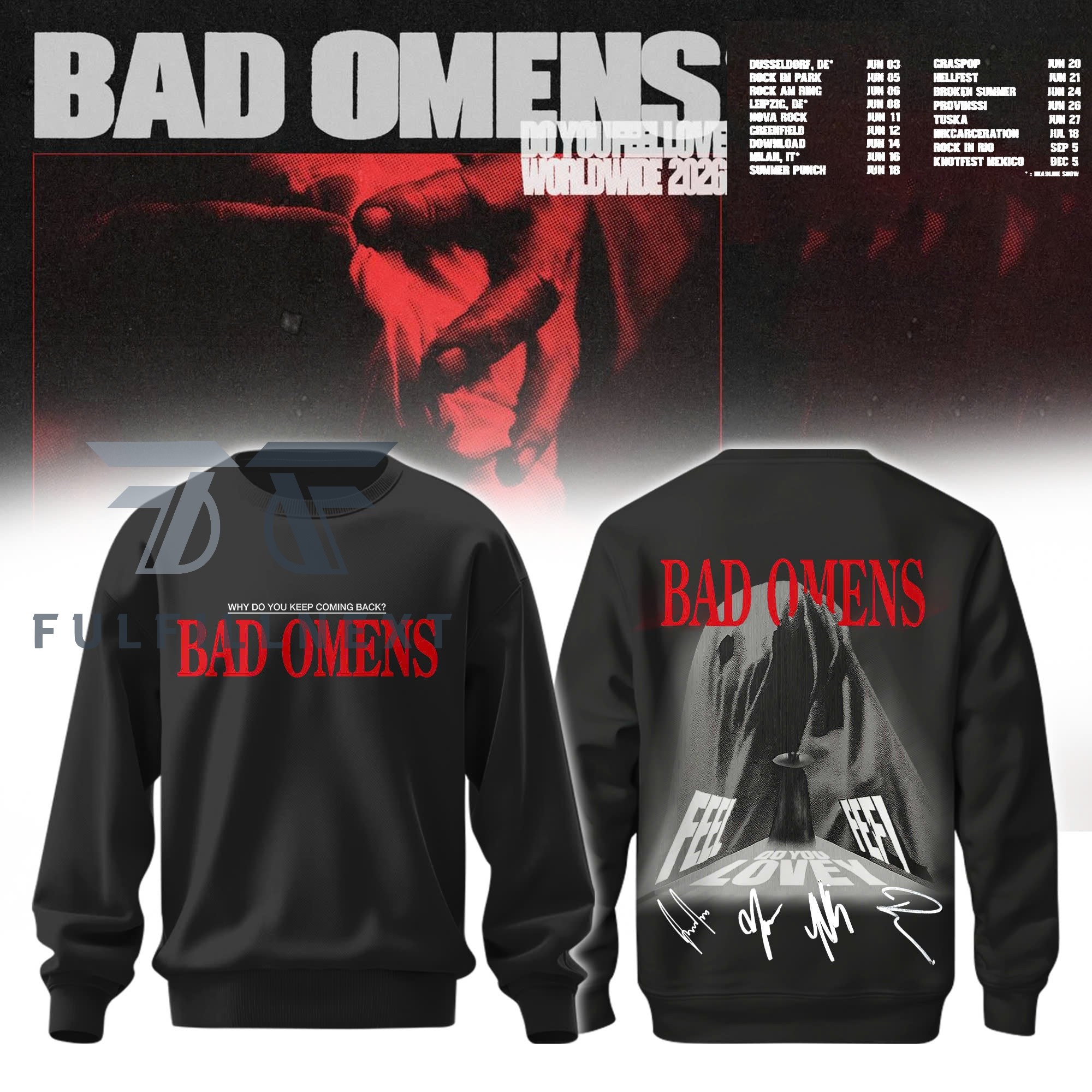 Bad Omens Do You Feel Love Worldwide 2026 Sweatshirt